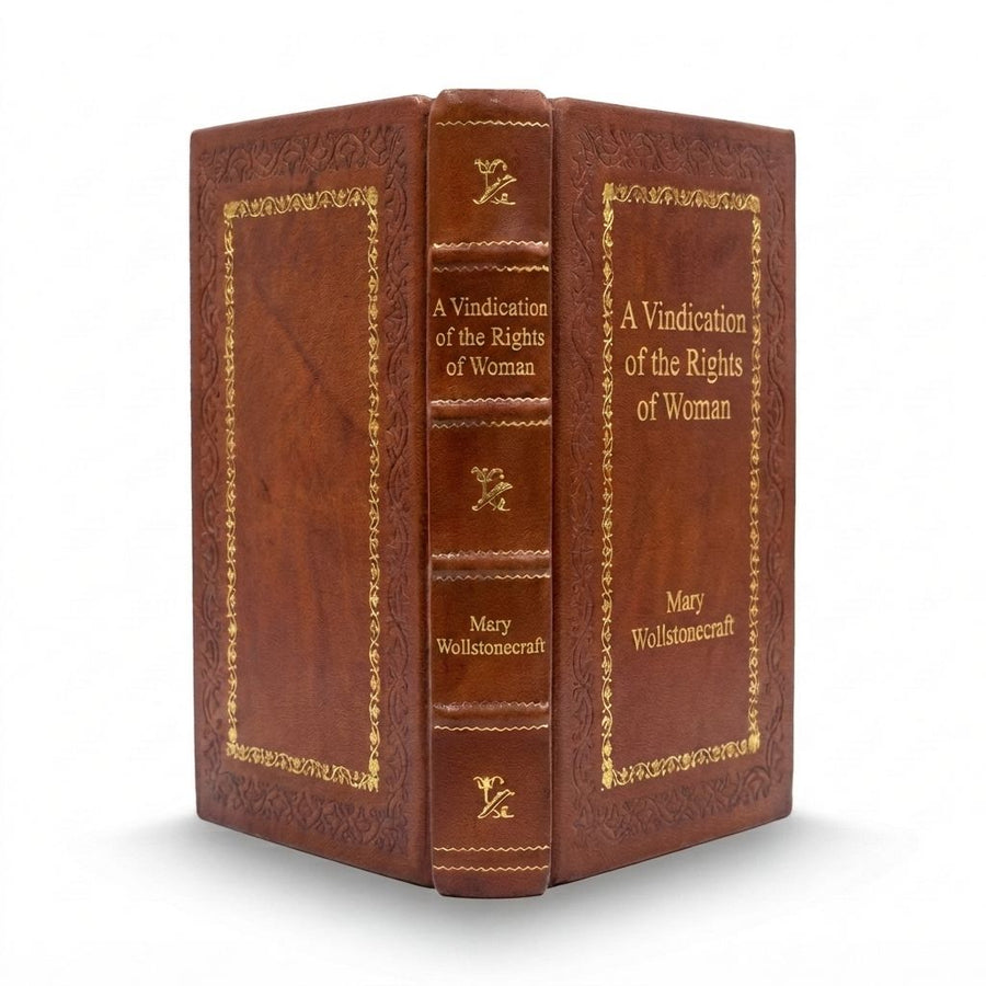 A Vindication of the Rights of Woman by Mary Wollstonecraft — handcrafted leather bound edition with gold embossing
