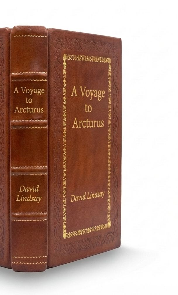 A Voyage to Arcturus by David Lindsay — handcrafted leather bound edition with gold embossing