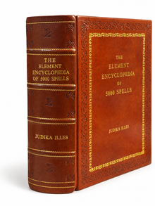 The Element Encyclopedia of 5000 Spells by Judika Illes | Leather Bound Book |