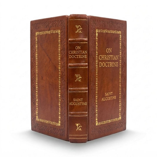 On Christian Doctrine by Saint Augustine — handcrafted leather bound edition with gold embossing