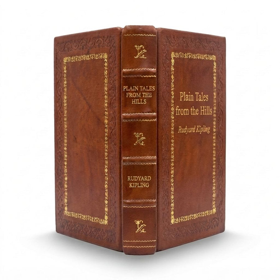 Plain Tales from the Hills by Rudyard Kipling — handcrafted leather bound edition with gold embossing
