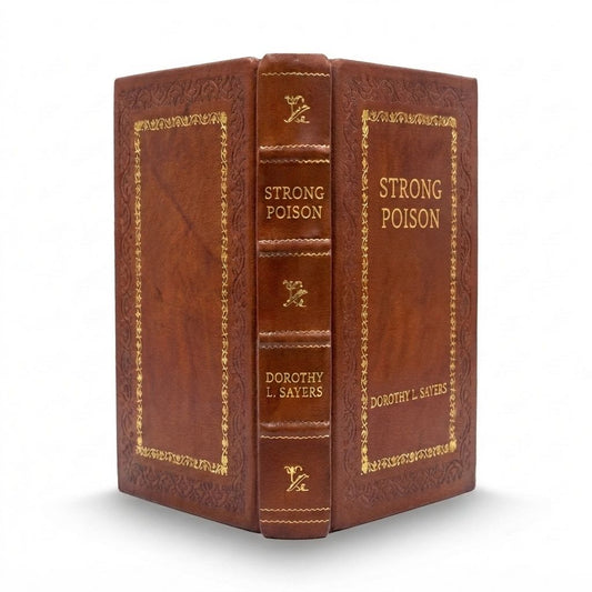 Strong Poison by Dorothy L. Sayers — handcrafted leather bound edition with gold embossing