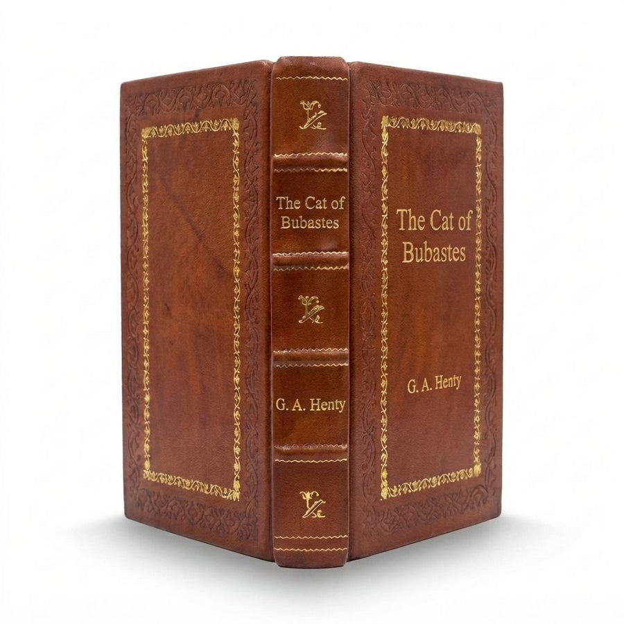 The Cat of Bubastes by G. A. Henty — handcrafted leather bound edition with gold embossing