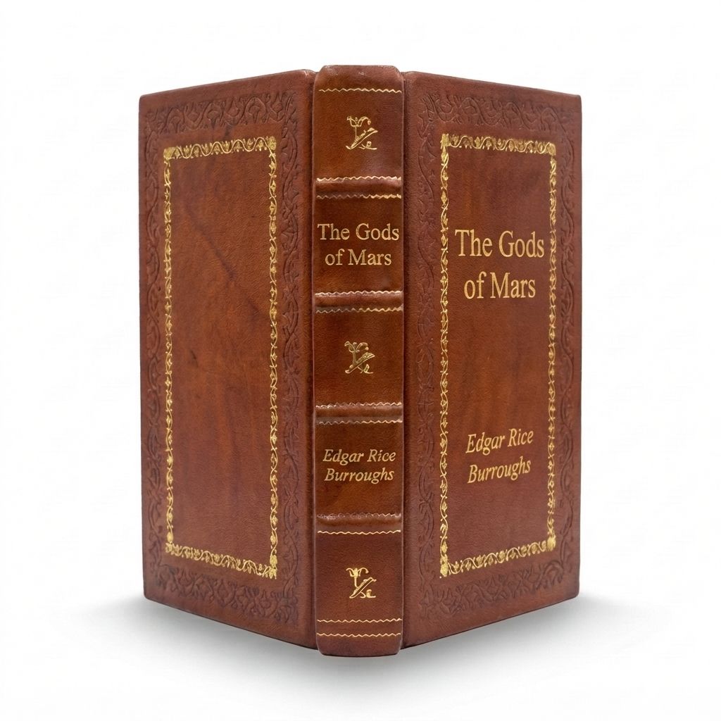 The Gods of Mars by Edgar Rice Burroughs — handcrafted leather bound edition with gold embossing