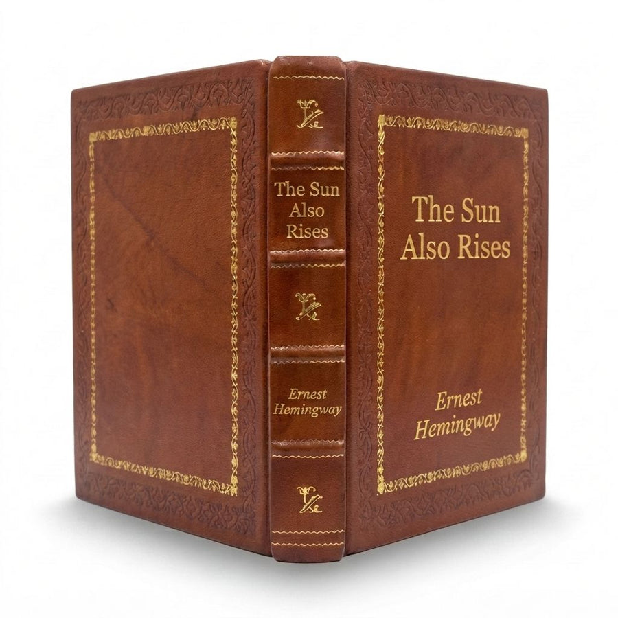 The Sun Also Rises by Ernest Hemingway — handcrafted leather bound edition with gold embossing