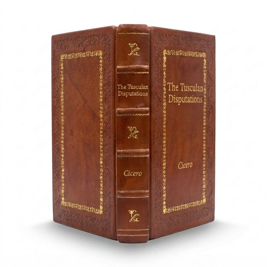 The Tusculan Disputations by Cicero — handcrafted leather bound edition with gold embossing