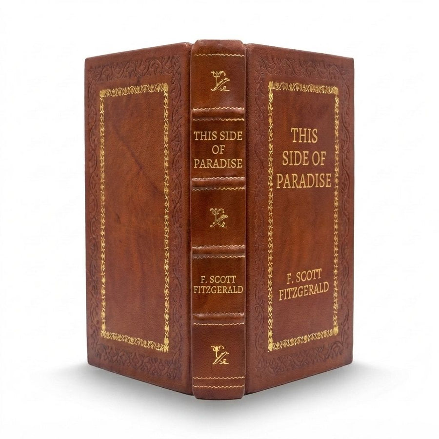 This Side of Paradise by F. Scott Fitzgerald — handcrafted leather bound edition with gold embossing