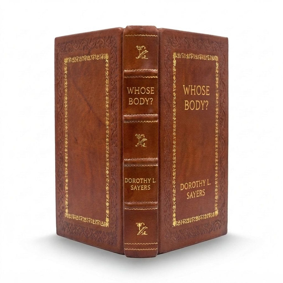 Whose Body by Dorothy L. Sayers — handcrafted leather bound edition with gold embossing