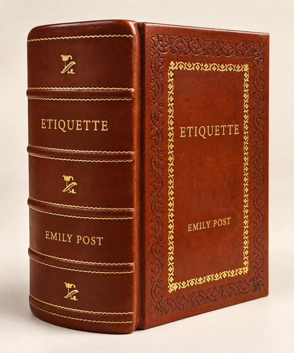 Etiquette in Society, in Business, in Politics and at Home by Emily Post leather-bound edition with gold-tone foil spine