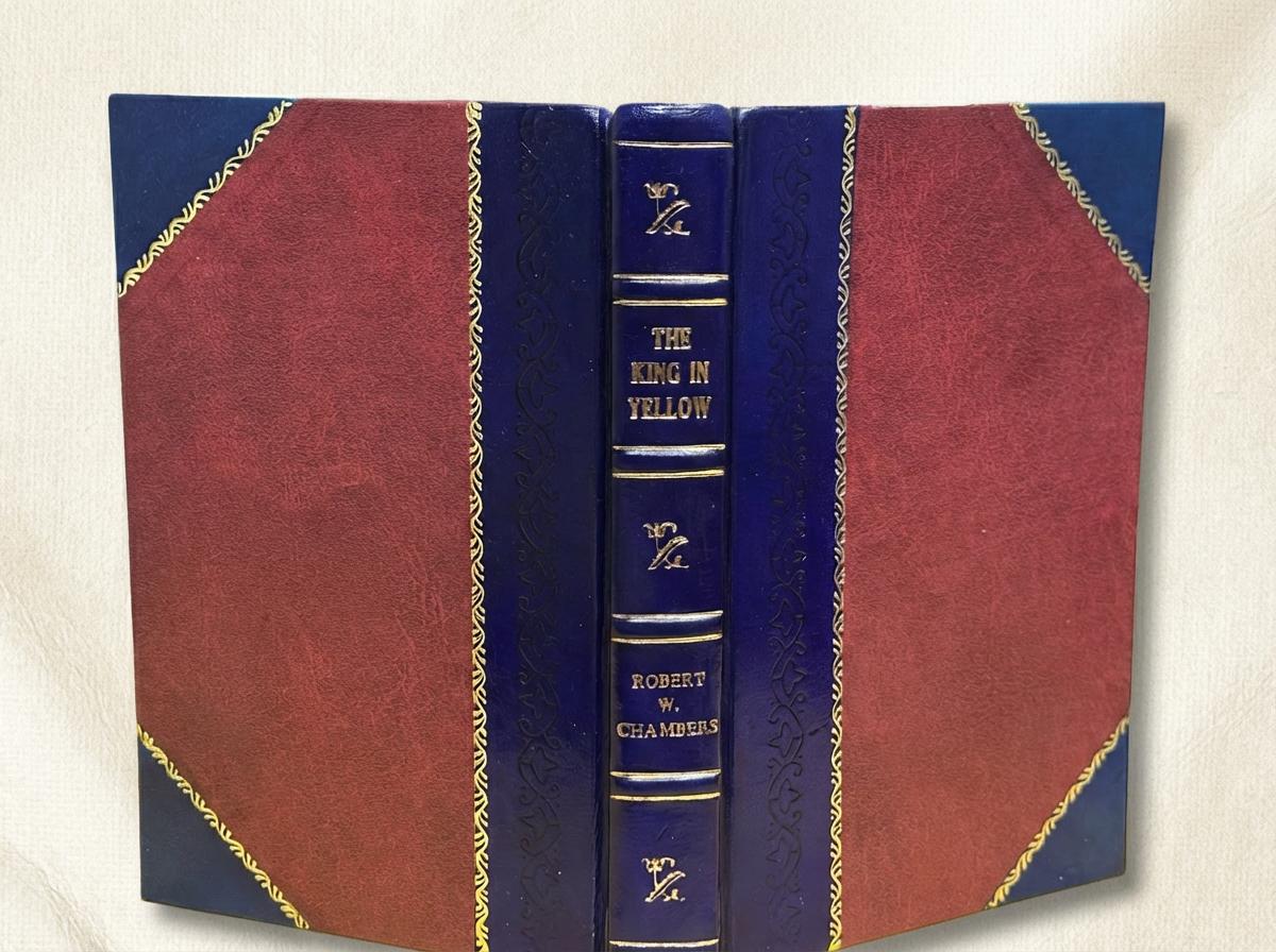The King in Yellow 1895, Robert W. Chambers [Leather Bound]