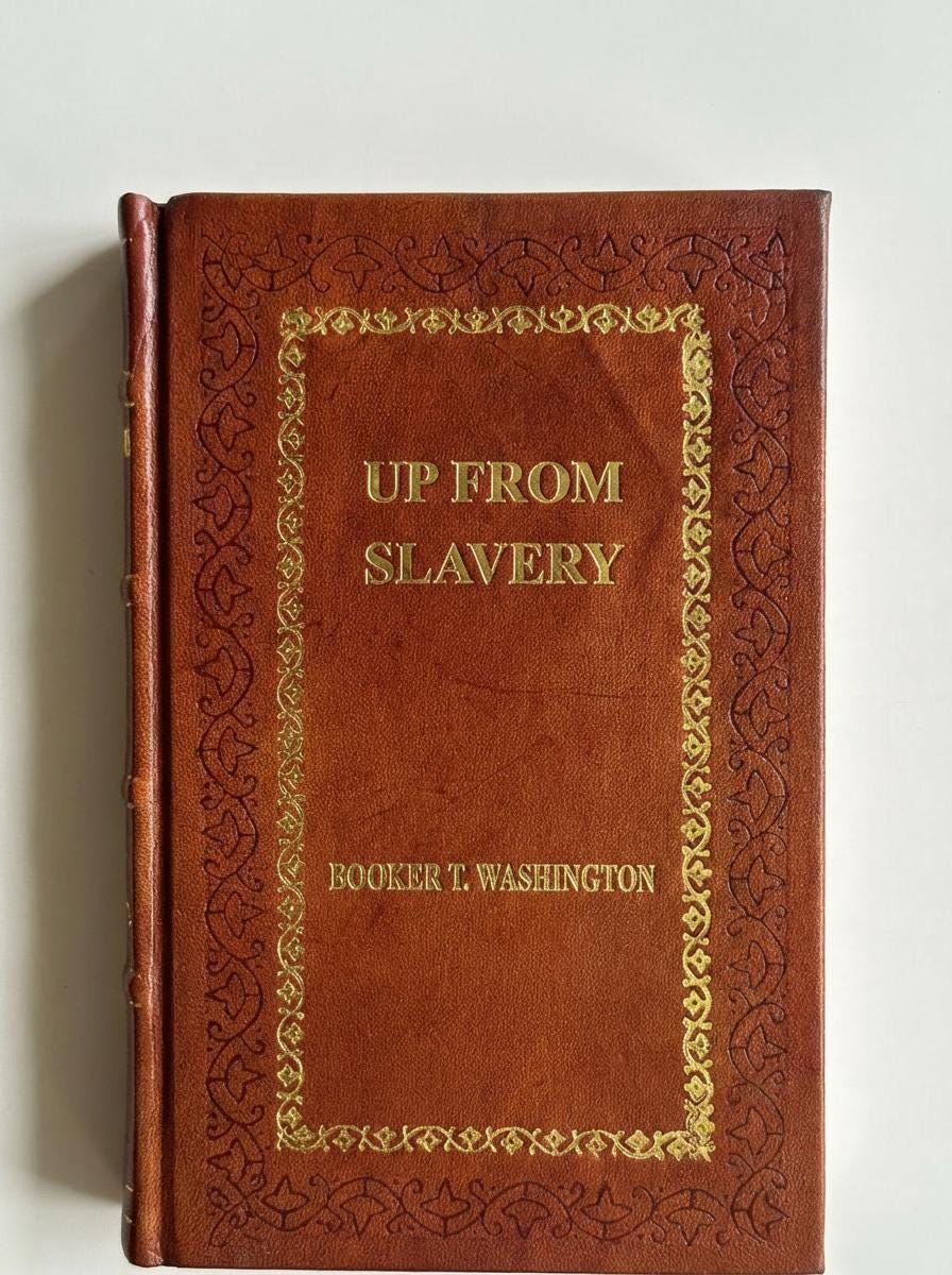 Up From Slavery  Booker T. Washington (Leather Bound Edition)