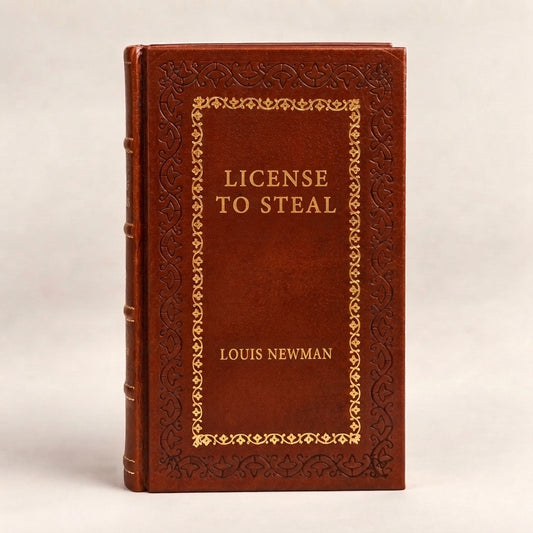 License to Steal by Louis Newman leather-bound edition with gold-tone foil spine