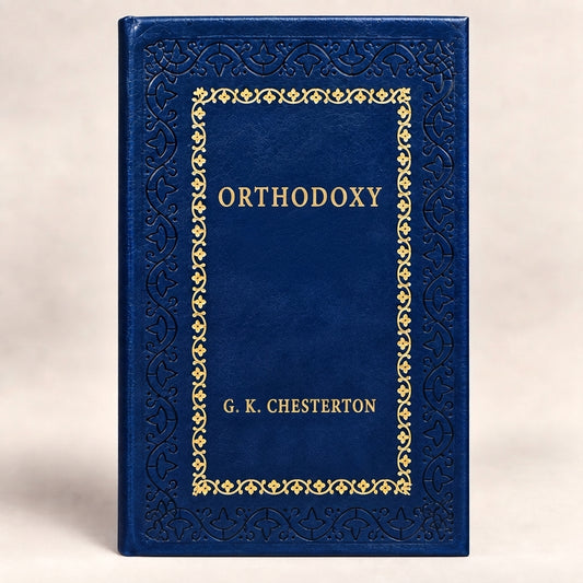 Orthodoxy by G. K. Chesterton leather-bound edition with gold-tone foil spine