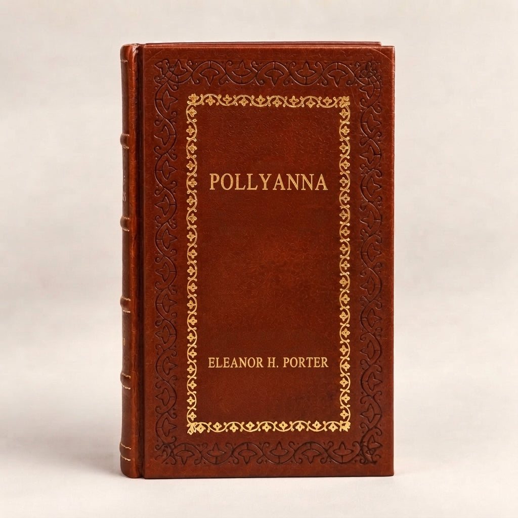 Pollyanna by Eleanor H. Porter leather-bound edition with gold-tone foil spine